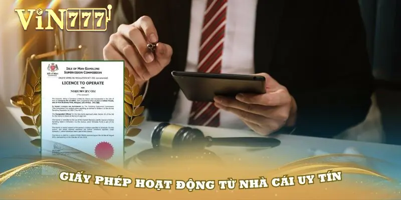 Tính hợp pháp của nhà cái Vin777 