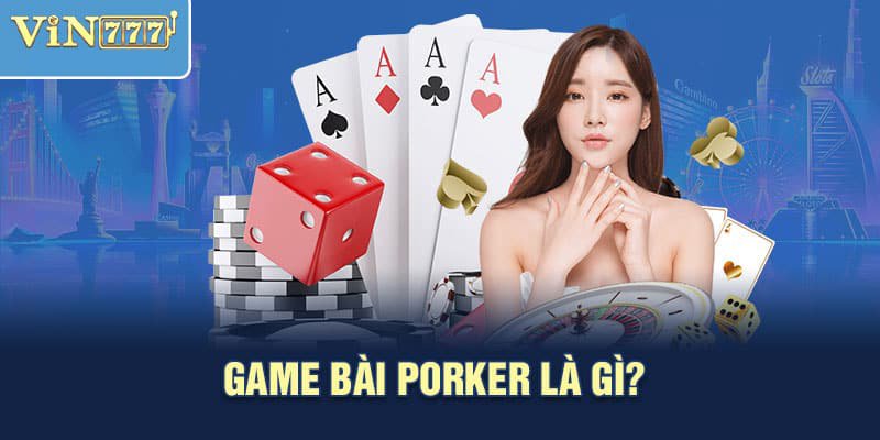 Khám phá Poker Vin777: Game bài thú vị và phần thưởng hấp dẫn